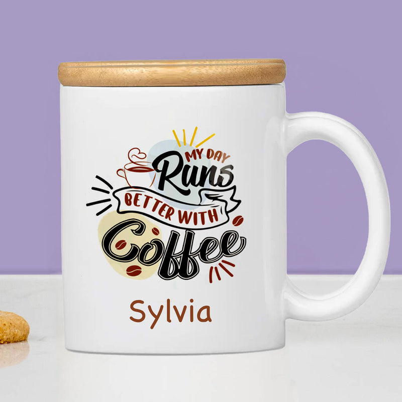 My Day Runs Better With Coffee Mug - 330ml